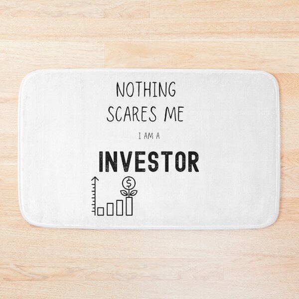 Item preview,  Nothing scares me I am an investor designed and sold by FourNuns.