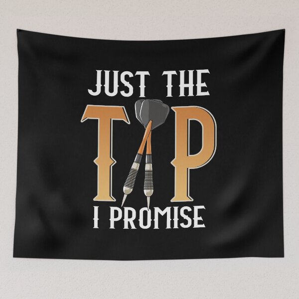 Item preview, Funny Just The Tip I Promise Darts Pun Dart Player designed and sold by perfectpresents.