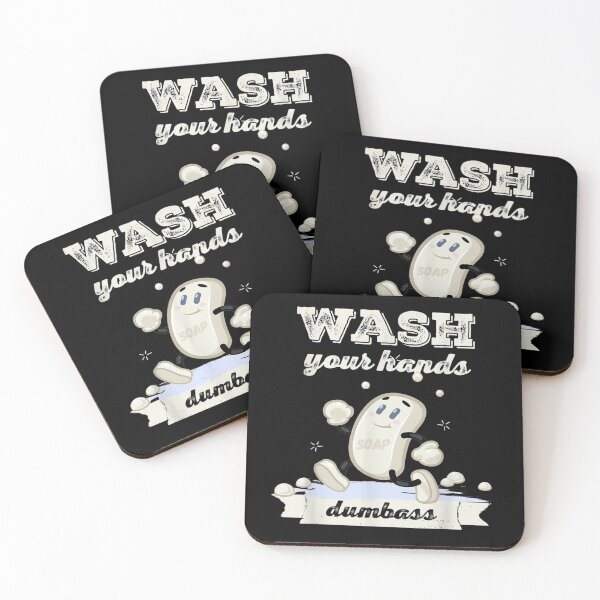 Item preview, Wash Your Hands Dumbass designed and sold by LesterRodrigues.