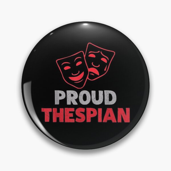 Item preview, Proud Thespian Comedy Tragedy Graphic Actor Actress designed and sold by rebeccapicker.