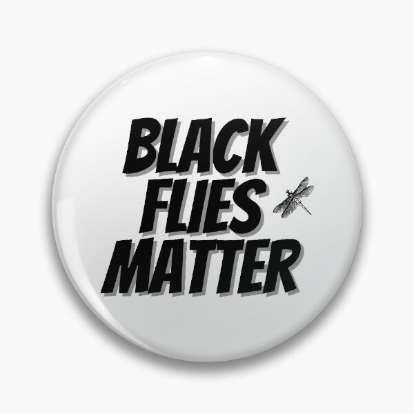 Item preview, Black flies matter designed and sold by prehokage.