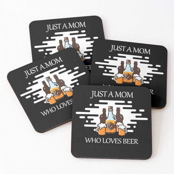 Item preview, Just a Mom Who Loves Beer | Alcohol Drinker Lover Gift designed and sold by trendo.