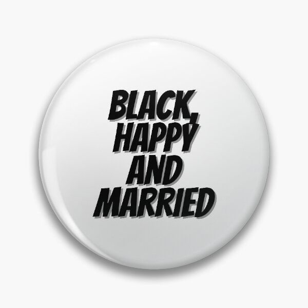 Item preview, Black happy and married designed and sold by prehokage.