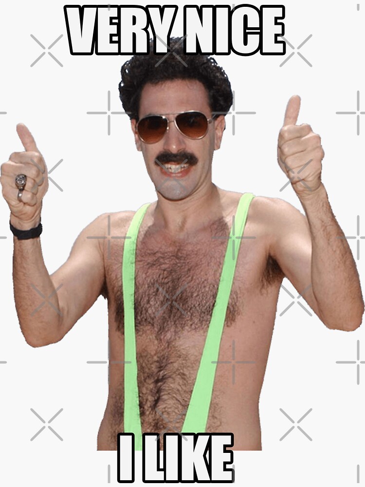 "Copy of Borat Very Nice I like" Sticker for Sale by stickertopic