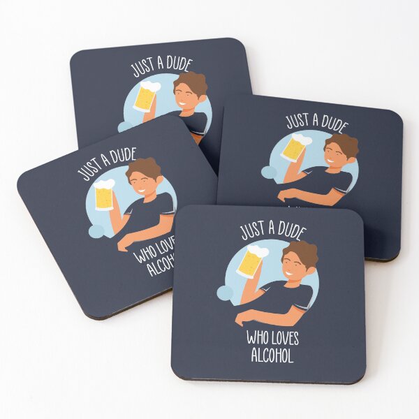 Item preview, Just a Dude Who Loves Alcohol | Beer Drinker Lover Gift designed and sold by trendo.