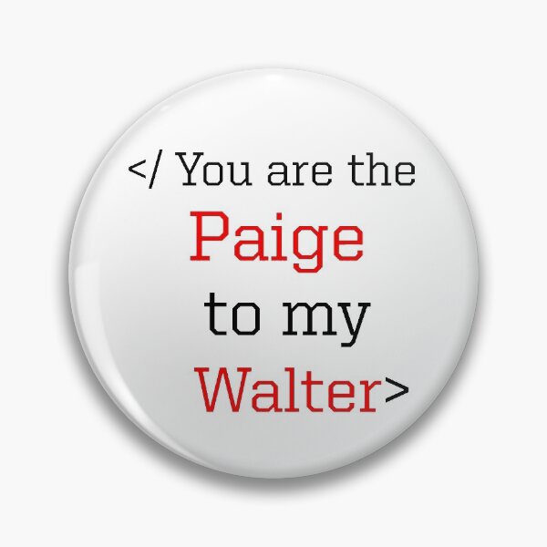 Artikelvorschau, </ Du bist der Paige zu meinem Walter> entworfen und verkauft von DiesIraeKaa.
