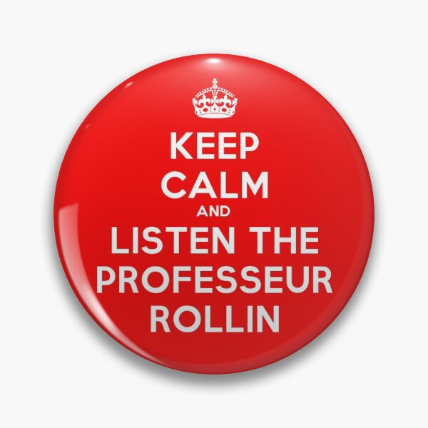 Item preview, Keep calm and listen to Professor Rollin designed and sold by DiesIraeKaa.