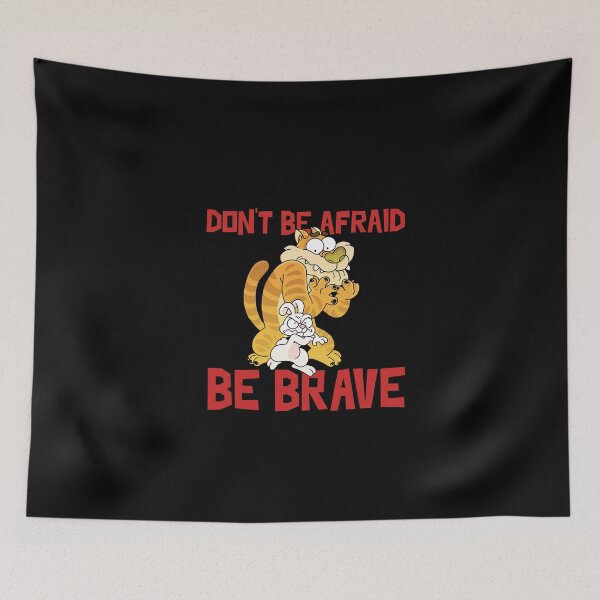 Item preview, ▶ ️ ▶ ️ BE AFRAID, BE BRAVE ✔️ designed and sold by KHAOTICSHOP.
