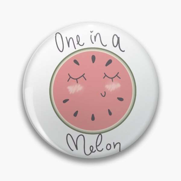 Item preview, One in a melon designed and sold by AngMitchell1.