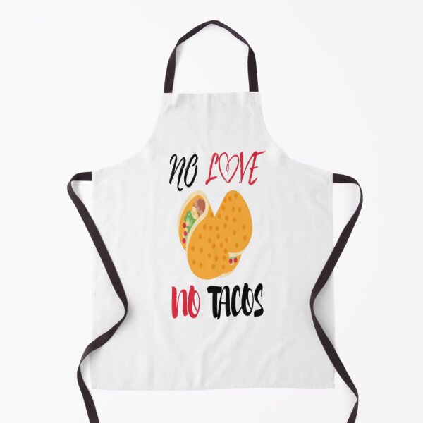 Item preview, No love No tacos - Easystreet Fashion designed and sold by EasyStreet Fashion.