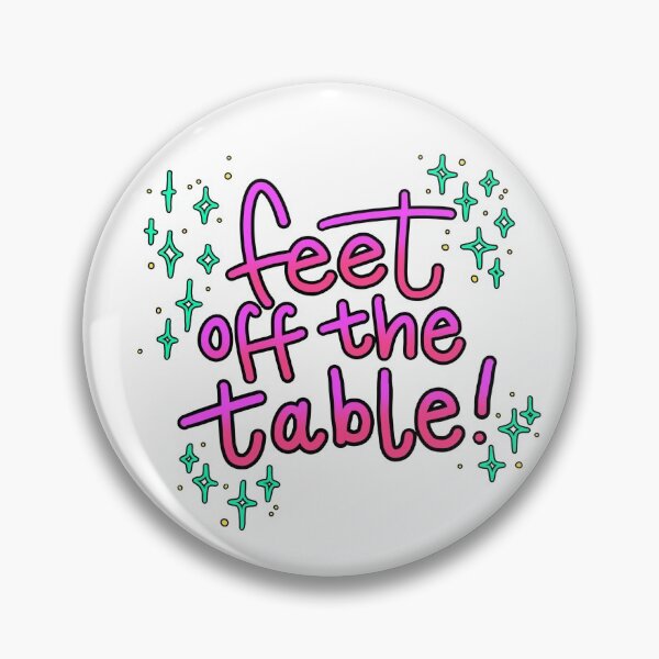 Item preview, Feet off the table! designed and sold by SoCamCat.