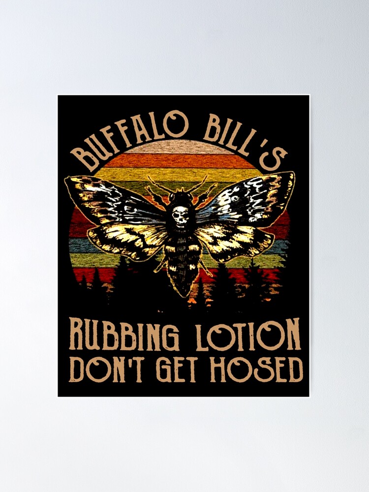 Buffalo Bill: It Rubs The Lotion – Mondo Monster Wear