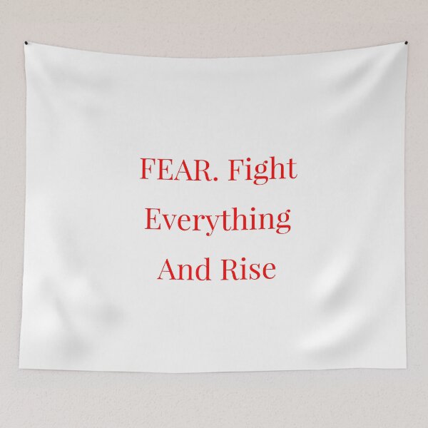 Item preview, FEAR. Fight Everything And Rise. designed and sold by Andrew Hopgood.