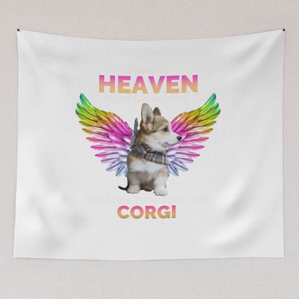 Item preview, I Know Heaven Is A Beautiful Place - they Have My corgi , Dog designed and sold by shinoshop.