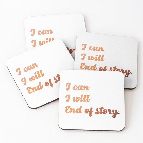 Item preview, I can I will End of story Inspirational quote designed and sold by Sara Vissante.
