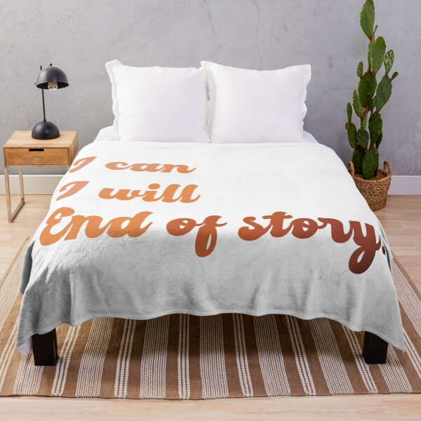 Item preview, I can I will End of story Inspirational quote designed and sold by Sara Vissante.