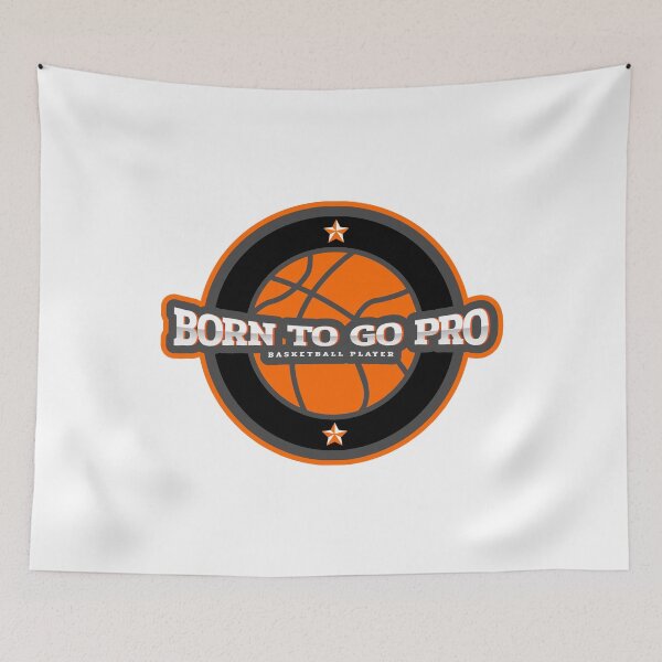 Item preview, Born to Go Pro Basketball Player designed and sold by Spicy Chilli.