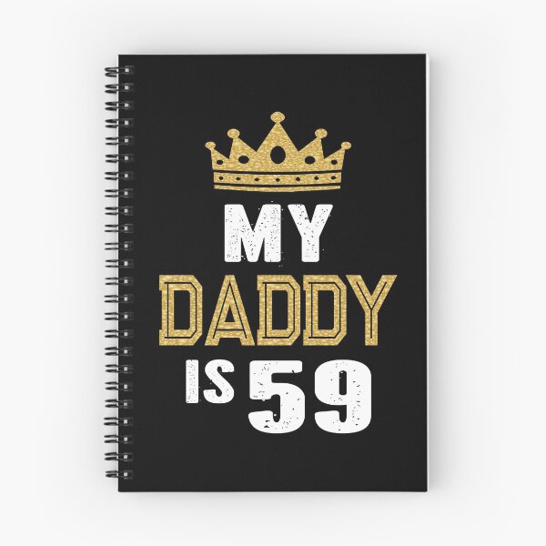 Item preview, My Daddy is 59 Years Old 59th Dad's Birthday Gift For Him print designed and sold by Grabitees.
