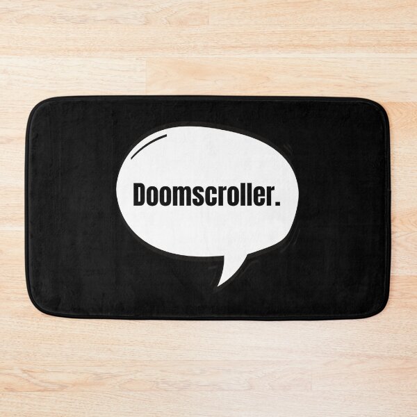 Item preview, Doomscroller Text-Based Speech Bubble designed and sold by Nathalie Aynié.
