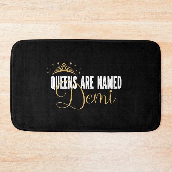 Item preview, Queens Are Named Demi Personalized First Name Girl design designed and sold by Grabitees.
