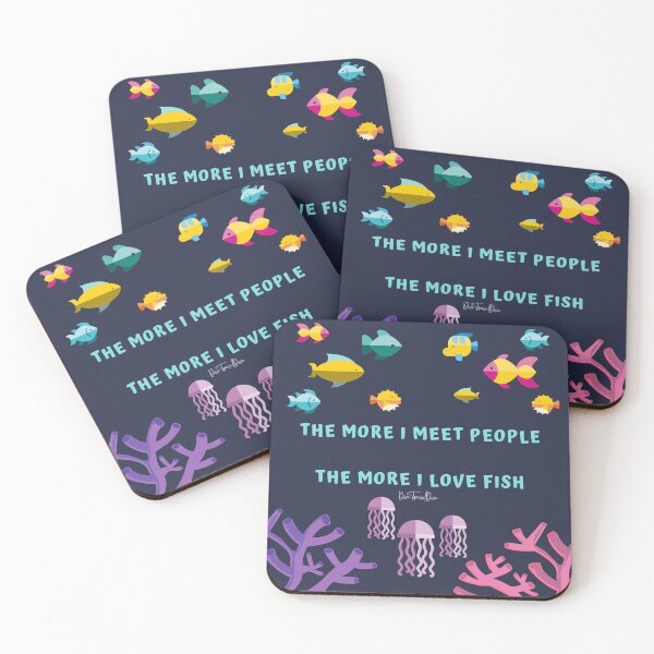 Item preview, The More I Meet People The more I Love Fish designed and sold by TravelDive.