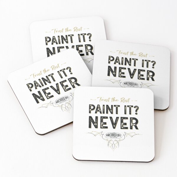 Item preview, Paint it? NEVER - Trust The Rust Aircooled Life designed and sold by Joemungus.