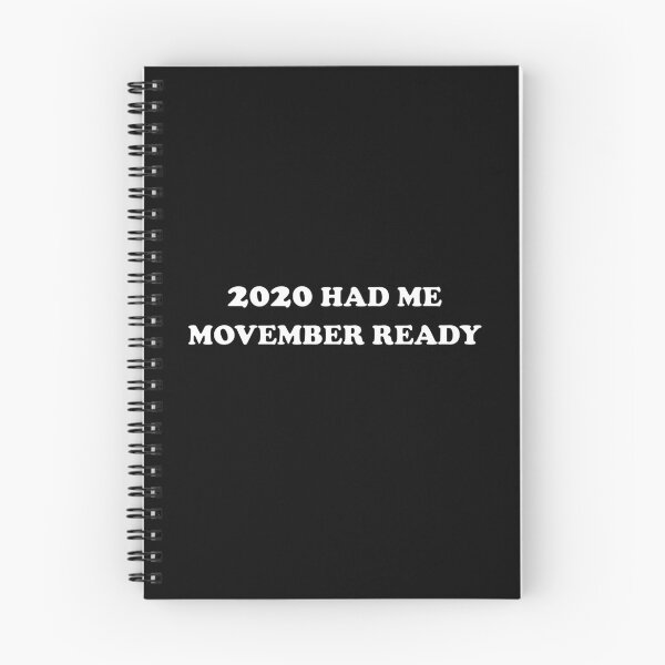 Item preview, Funny 2020 Had me Movember Ready - Dark mode edition designed and sold by Deegital18.