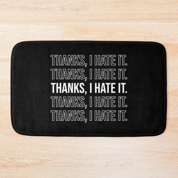 Item preview, Thanks I hate it Repeating White designed and sold by Sour Soul.
