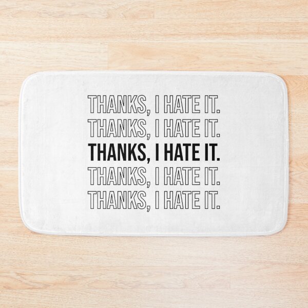 Item preview, Thanks I hate it Repeating Black designed and sold by Sour Soul.