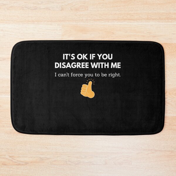 Item preview, It's ok if you disagree with me Graphic Novelty Sarcastic Funny T Shirt designed and sold by popotamfriends.