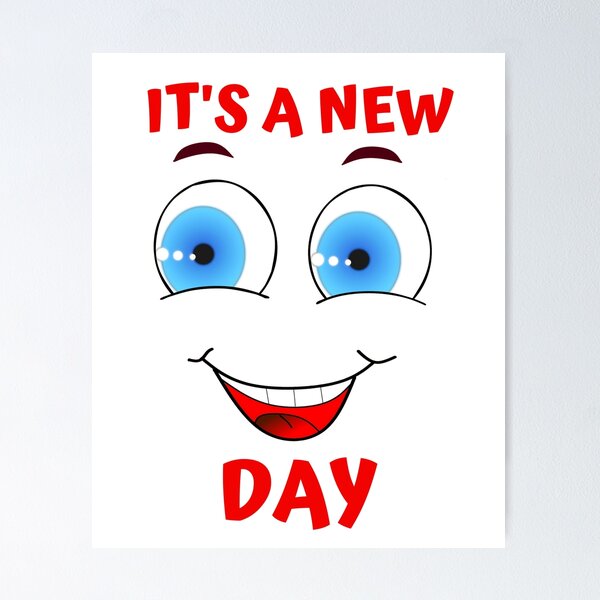 Item preview, IT'S A NEW DAY designed and sold by jreiter57.