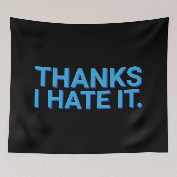 Item preview, Thanks I hate it Blue designed and sold by Sour Soul.