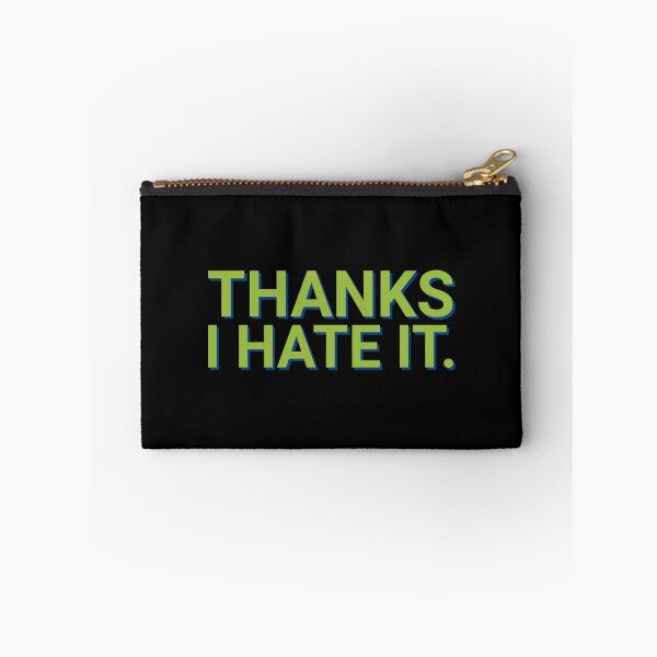 Item preview, Thanks I hate it Green Meme designed and sold by Sour Soul.