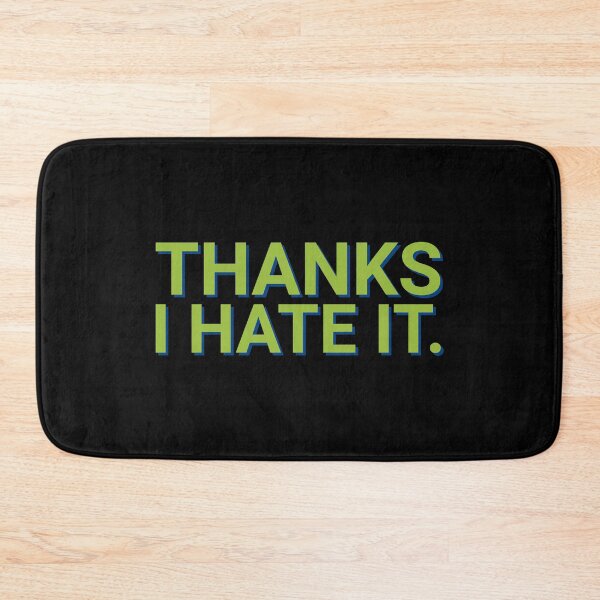 Item preview, Thanks I hate it Green Meme designed and sold by Sour Soul.