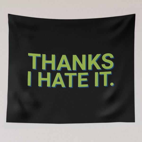 Item preview, Thanks I hate it Green Meme designed and sold by Sour Soul.