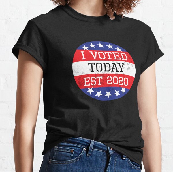 I voted today est 2020 Classic T-Shirt
