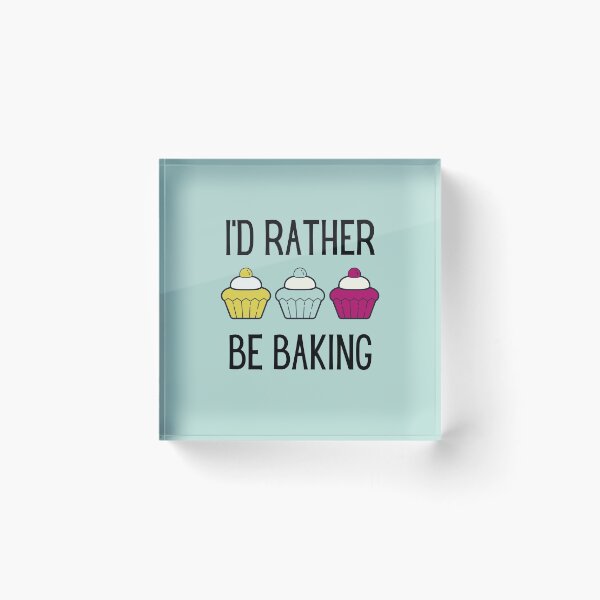 Item preview, I'd rather be baking designed and sold by sugarrosekitch.