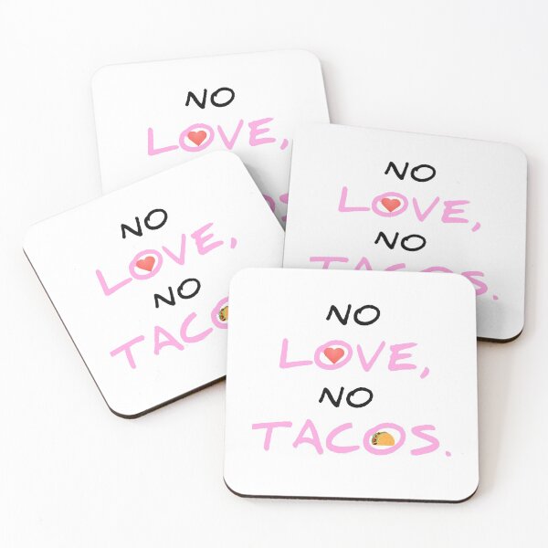 Item preview, NO LOVE NO TACOS designed and sold by Fatimalak.