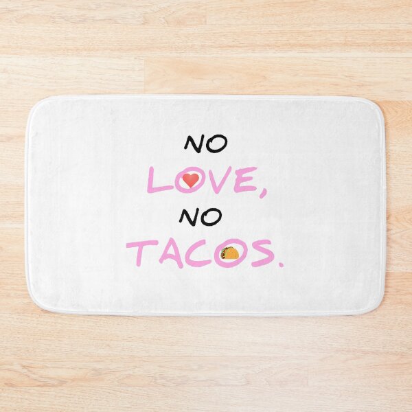 Item preview, NO LOVE NO TACOS designed and sold by Fatimalak.