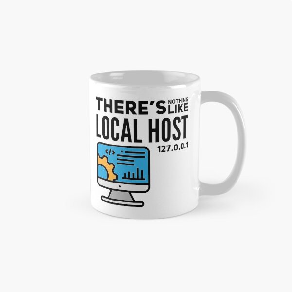 Item preview, There Is Nothing Like Local Host 127.0.0.1 (color black) designed and sold by Stornu2Ruedas.