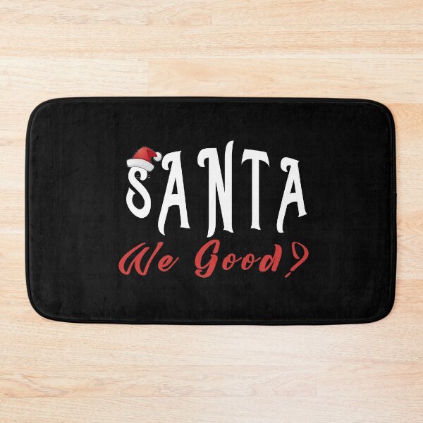 Item preview, Santa We Good - funny christmas gift designed and sold by BasicWear.