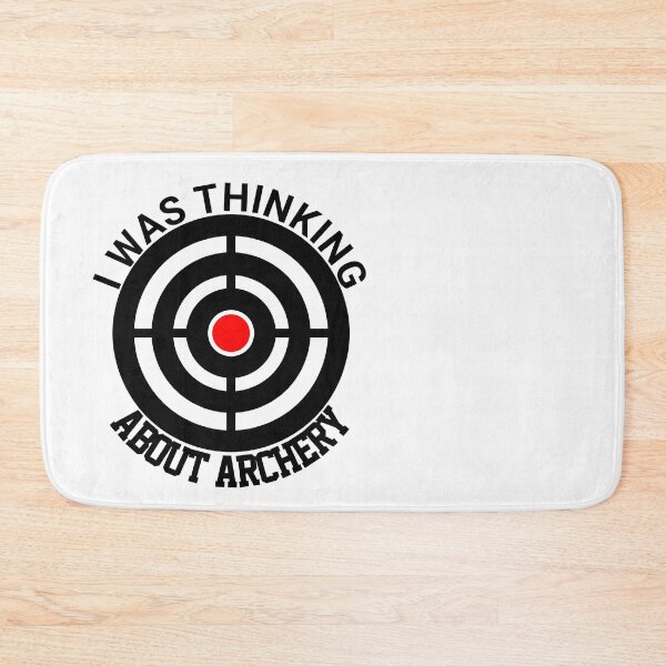 Item preview, I Was Thinking About Archery designed and sold by TINASTORESHOPE.