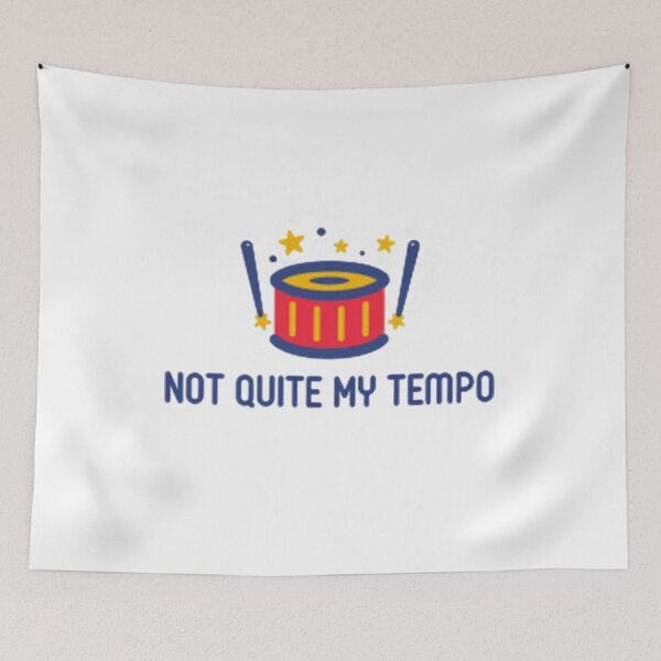 Item preview, Not quite my tempo designed and sold by Irfanistic ....
