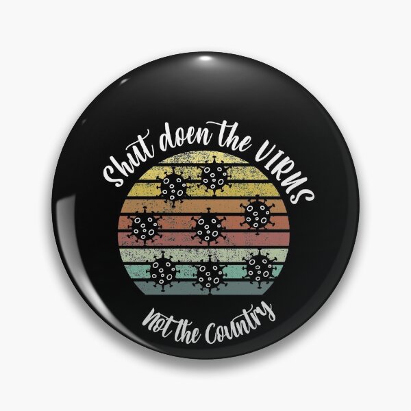 Item preview, Shut down the virus not the country 2 designed and sold by rupalidharapat.