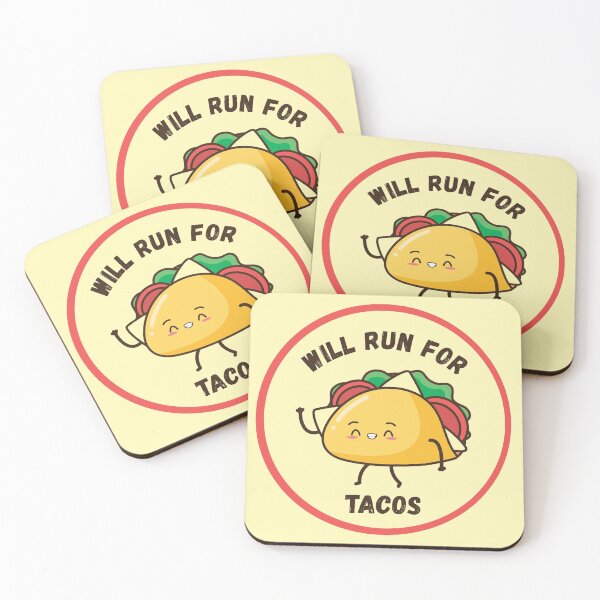 Item preview, Will Run For Tacos designed and sold by yoshra.