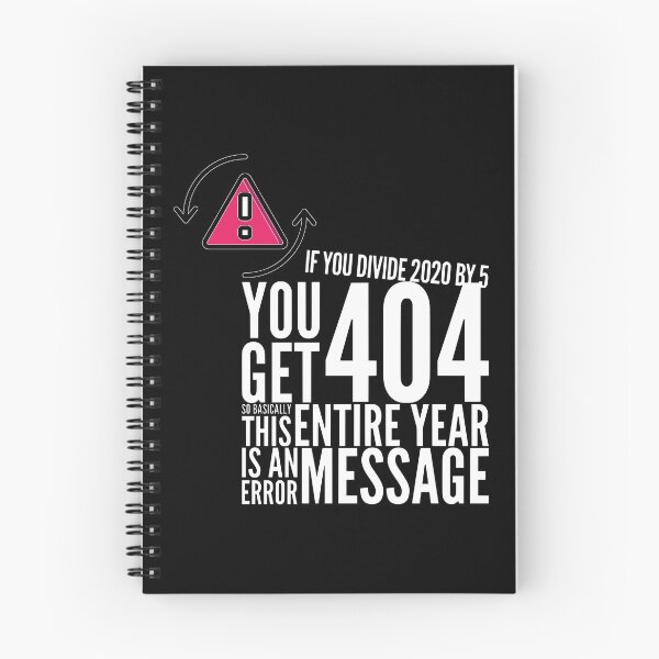 Item preview, You Divide 2020 By 5 You Get 404 So Basically This Entire Year Is An Error Message (color white) designed and sold by Stornu2Ruedas.
