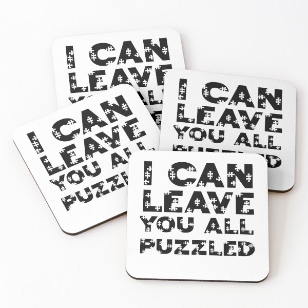 Item preview, I can leave you all puzzled designed and sold by JirfHend.