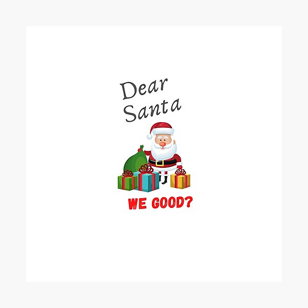 Item preview, santa we good designed and sold by haripriyafancy.