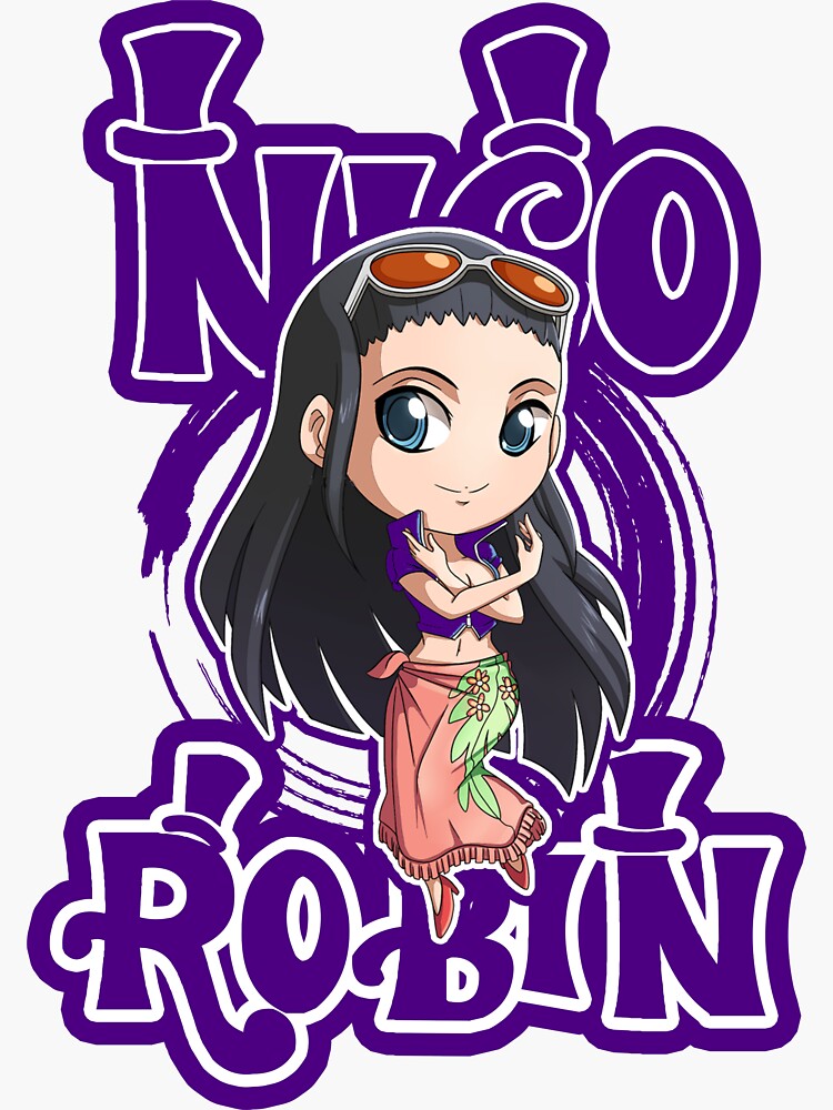 Nico Robin - Thanks for Relying on me Sticker for Sale by Mel-le