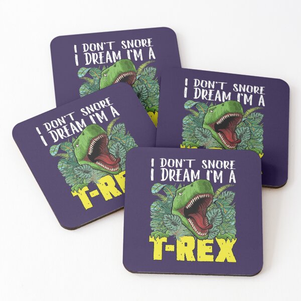 Item preview, I Don't Snore I Dream I'm a T-Rex designed and sold by jaygo.